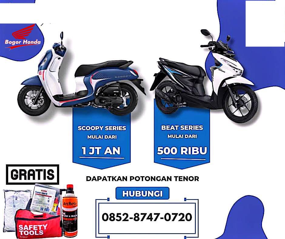 Promo Honda Scoopy & Beat Bogor Oktober 2025 – DP mulai 500 ribu, cicilan 1 jutaan, potongan tenor, bonus safety tools, dealer resmi Honda Bintang Motor.