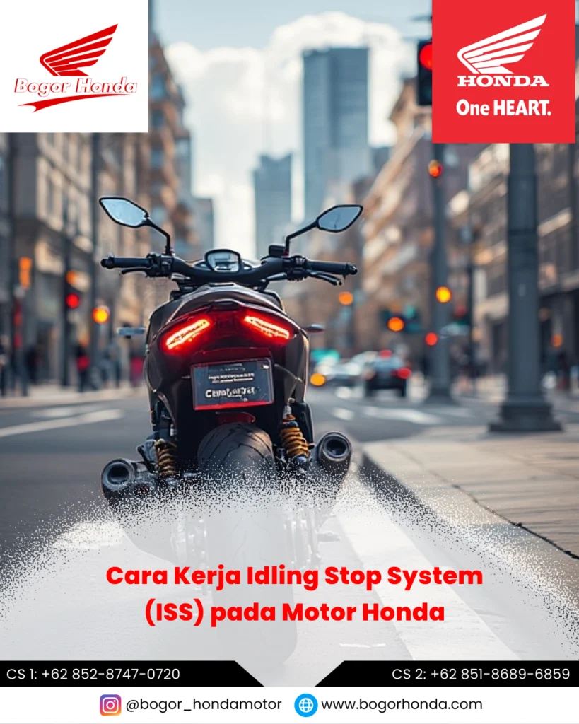 Cara Kerja Idling Stop System ISS pada Motor Honda – bogorhonda.com