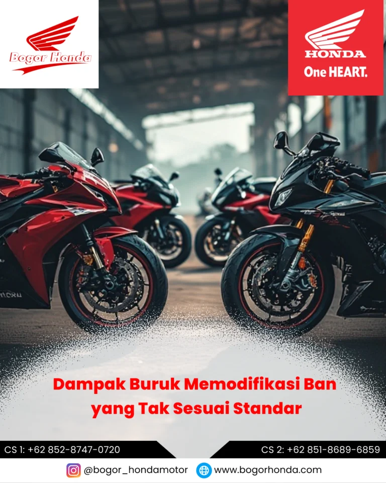 Dampak Buruk Modifikasi Ban Tidak Sesuai Standar pada Motor Honda – bogorhonda.com