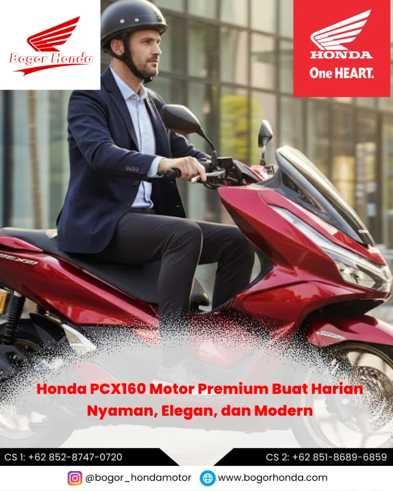 Honda PCX160 Motor Premium untuk Kebutuhan Harian – bogorhonda.com