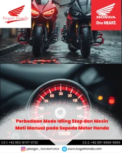 Perbedaan Mode Idling Stop dan Mesin Mati Manual pada Motor Honda – bogorhonda.com