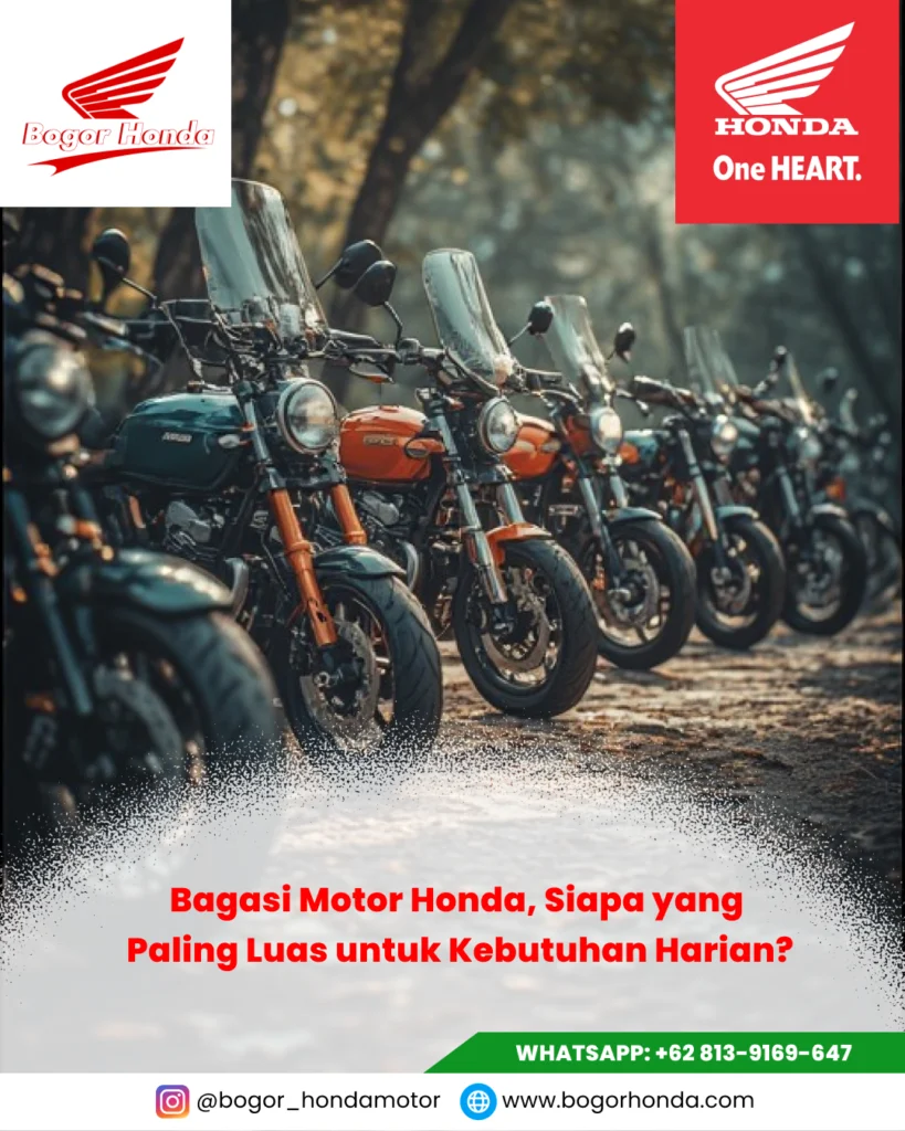 Perbandingan kapasitas bagasi motor Honda seperti PCX160, Vario 160, dan Scoopy – bogorhonda.com